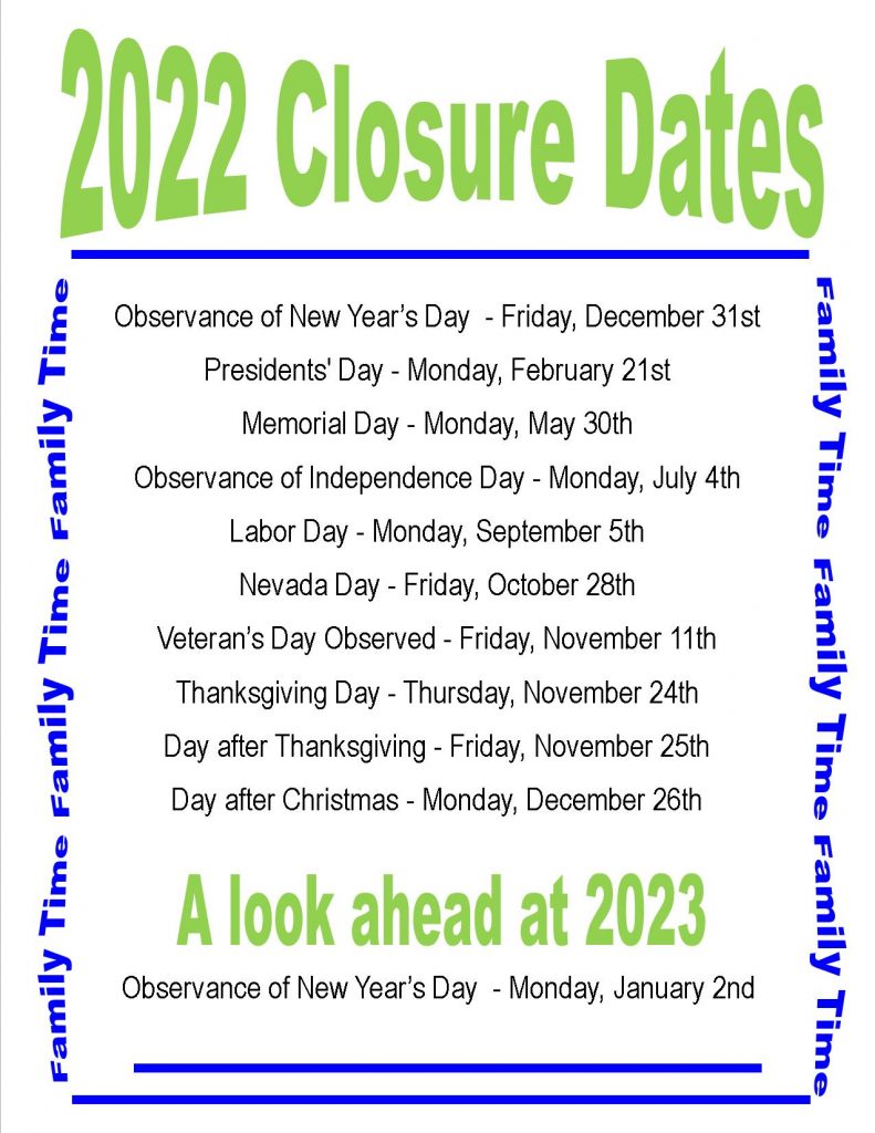 Closure Dates MileStones Early Childhood Learning