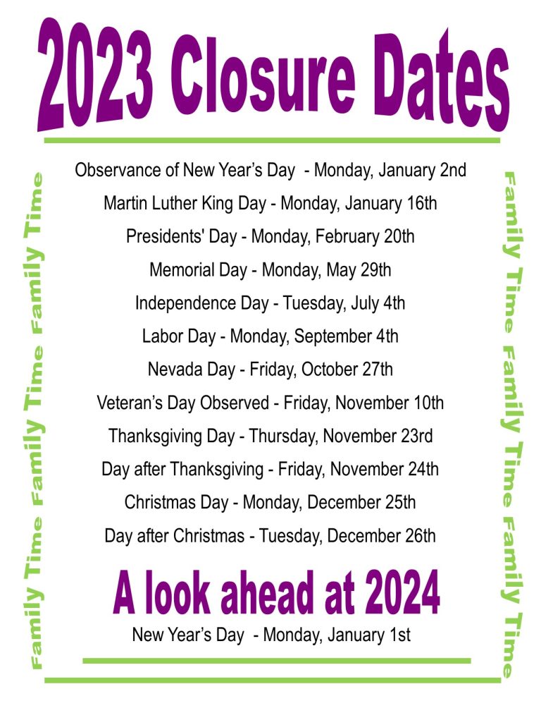 Closure Dates MileStones Early Childhood Learning